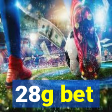 28g bet